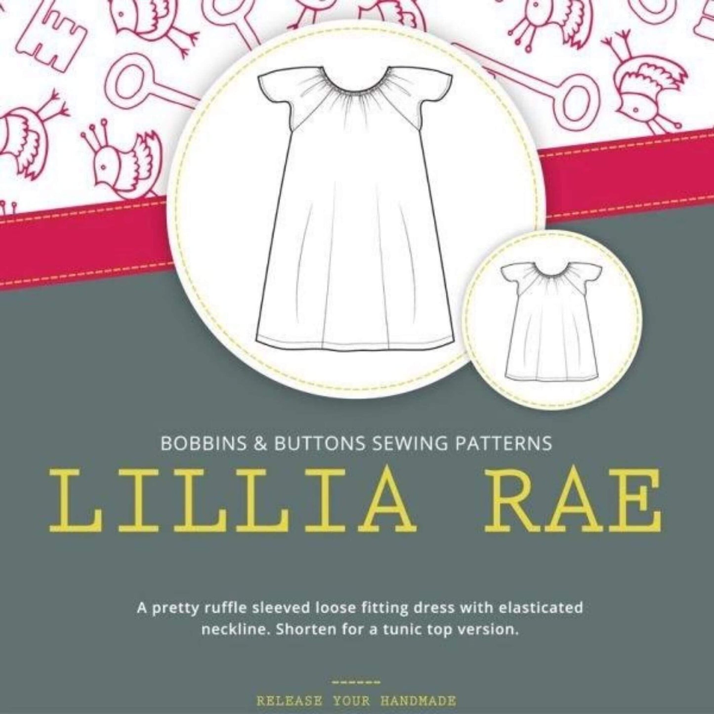 Lillia Rae - Children's Dress Pattern - Bobbins and Buttons